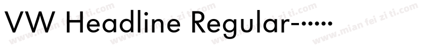 VW Headline Regular字体转换